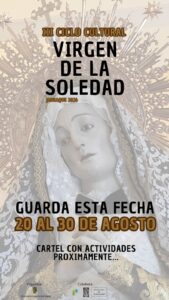 Lee más sobre el artículo III Ciclo Cultura Virgen de La Soledad
