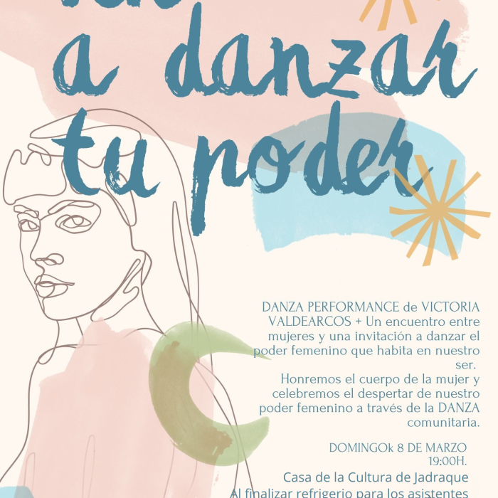 Ven a danzar tu poder