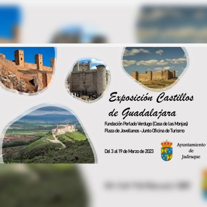 Exposición Castillos de Guadalajara
