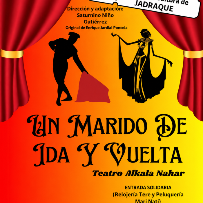 Teatro «Un marido de ida y vuelta»